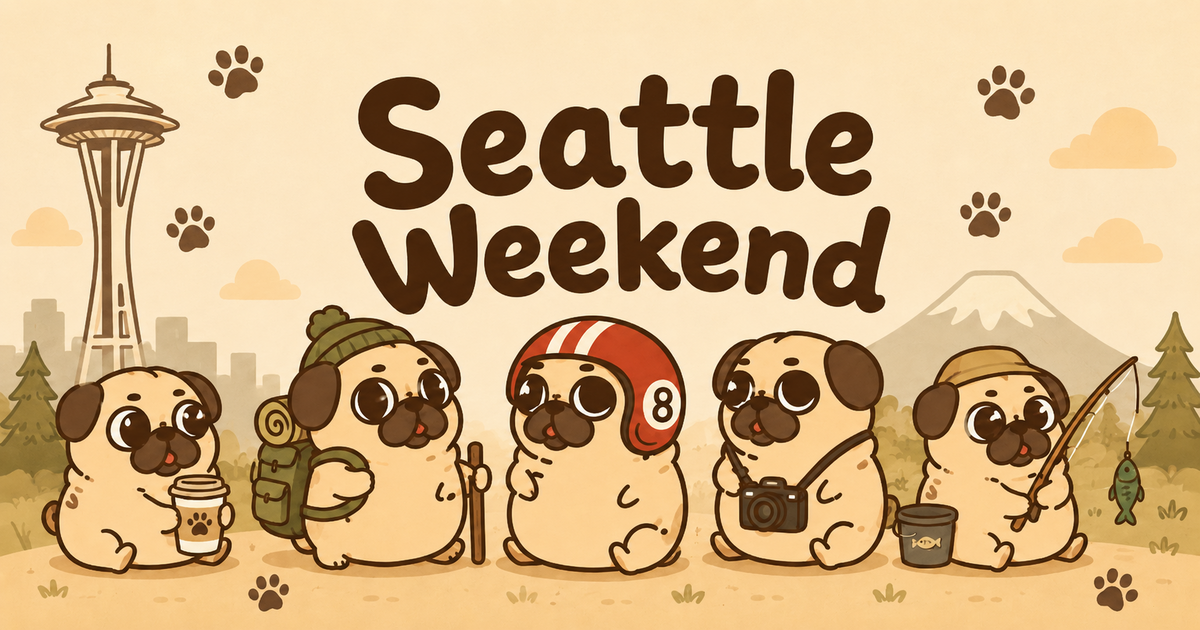 Seattle Weekend